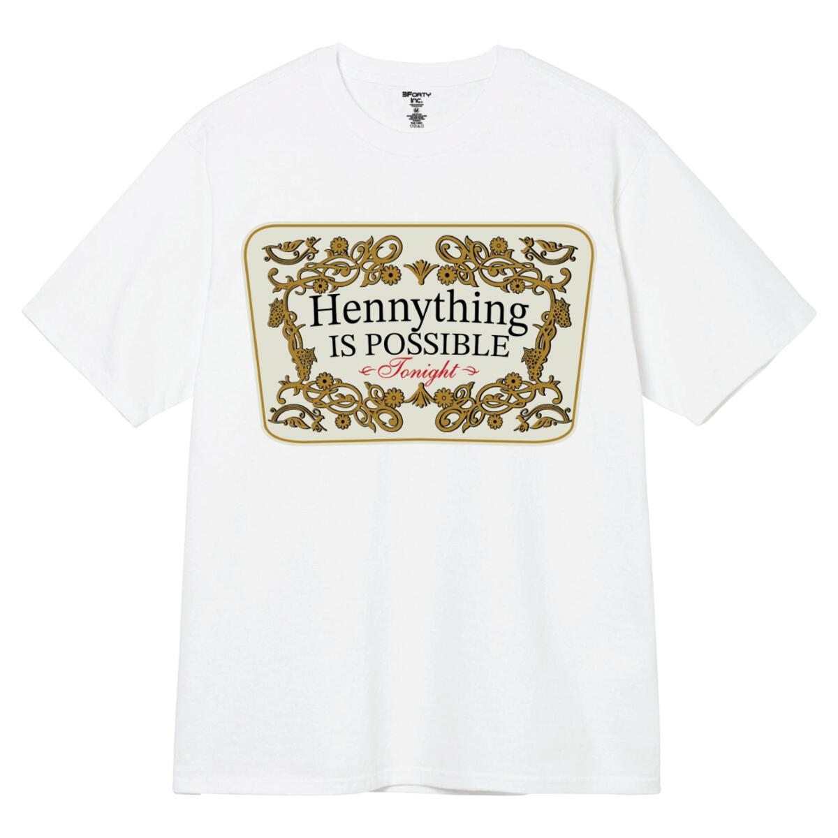 Hennything Is Possible Tee